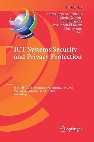 ict systems security and privacy protection 29th ifip tc 11 international conference sec 2014 marrakech