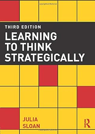learning to think strategically 3rd edition julia sloan 1138684759, 978-1138684751