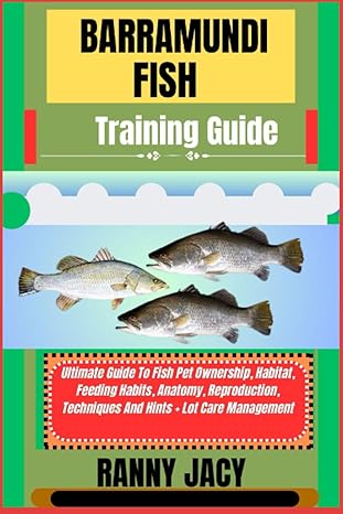 barramundi fish training guide ultimate guide to fish pet ownership habitat feeding habits anatomy