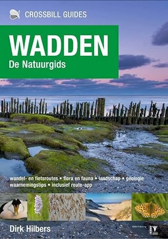 crossbill guide wadden dutch de natuurgids 1st edition dirk hilbers 9491648152, 978-9491648151