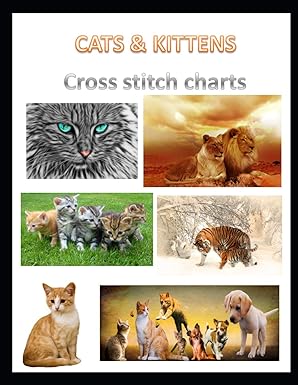 cats and kittens cross stitch charts six cross stitch charts with easy to follow symbols and keys featuring