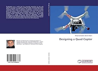 designing a quad copter 1st edition mohamed ibrahim abd el halem 3659948888, 978-3659948886