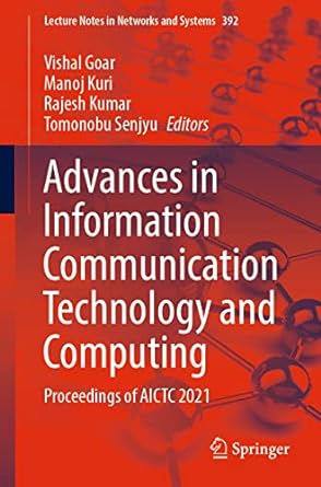 advances in information communication technology and computing proceedings of aictc 2021 1st edition vishal