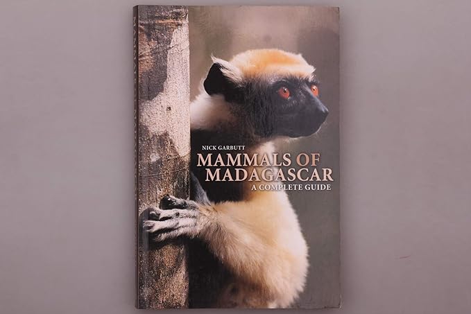 mammals of madagascar a complete guide 1st edition nick garbutt 030012550x, 978-0300125504