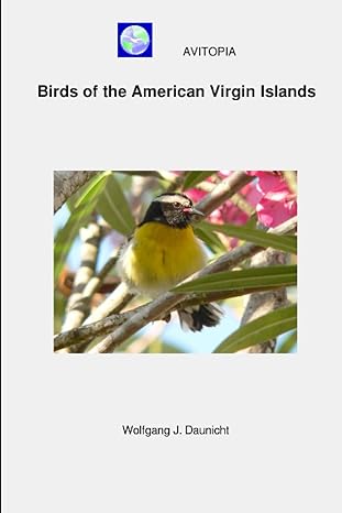 avitopia birds of the american virgin islands 1st edition wolfgang daunicht b0cczn523x, 979-8853948884