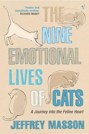 the nine emotional lives of cats 1st edition jeffrey moussaieff masson 0099449242, 978-0099449249