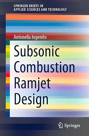 subsonic combustion ramjet design 1st edition antonella ingenito 3030668800, 978-3030668808