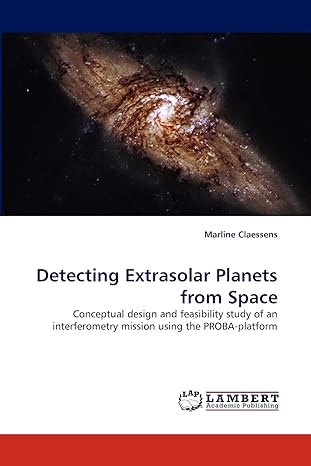 detecting extrasolar planets from space conceptual design and feasibility study of an interferometry mission