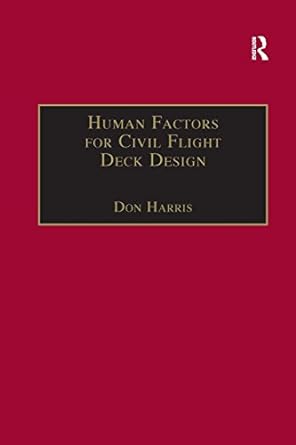 human factors for civil flight deck design 1st edition don harris 113826377x, 978-1138263772