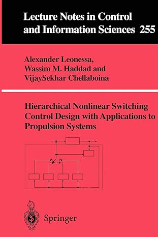 hierarchical nonlinear switching control design with applications to propulsion systems lecture notes in