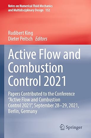 active flow and combustion control 2021 papers contributed to the conference active flow and combustion