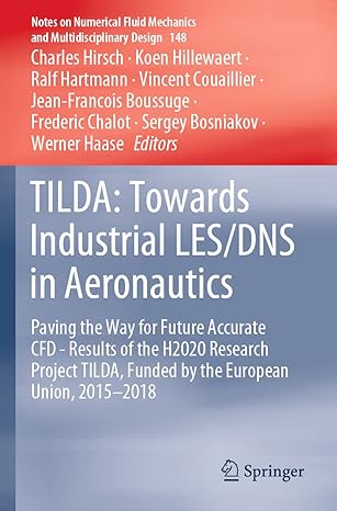 tilda towards industrial les/dns in aeronautics paving the way for future accurate cfd results of the h2020