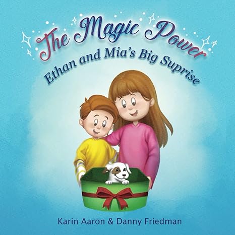 ethan and mias big surprise 1st edition danny friedman ,karin aaron b094phq9h7, 979-8718294200
