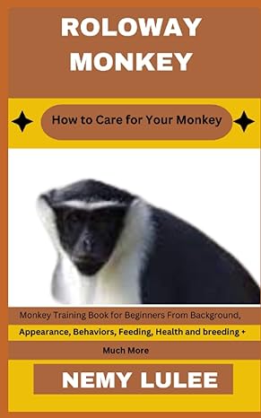 roloway monkey how to care for your monkey monkey training book for beginners from background appearance
