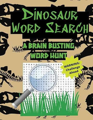 dinosaur word search a brain busting word hunt for adults and teens tyrannosaurus rex triceratops