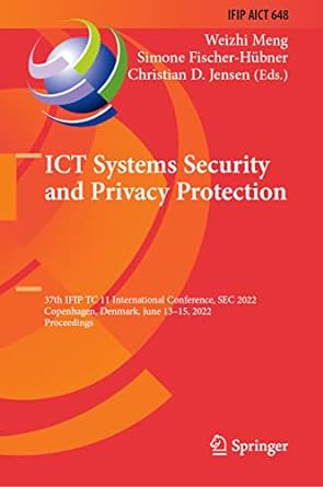 ict systems security and privacy protection 37th ifip to 11 international conference sec 2022 copenhagen