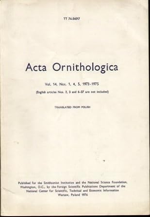 acta ornithologica vol 14 nos 1 4 5 1973 1975 1st edition k a editor in chief dobrowolski b002nbp022
