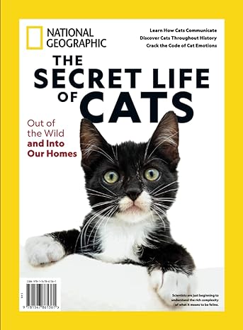 national geographic secret life of cats 1st edition the editors of national geographic 1547861363,