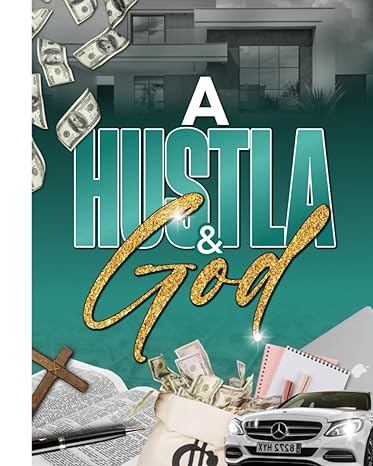 a hustla and god 1st edition cherise cherise b0ch2h7mwv