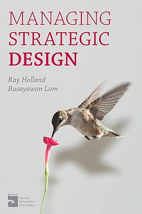 managing strategic design 2014th edition ray holland ,busayawan lam 1137325941, 978-1137325945