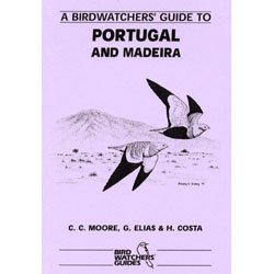 prion birdwatchers guide to portugal and madeira 1st edition cc moore ,g elias ,h costa 1871104076,
