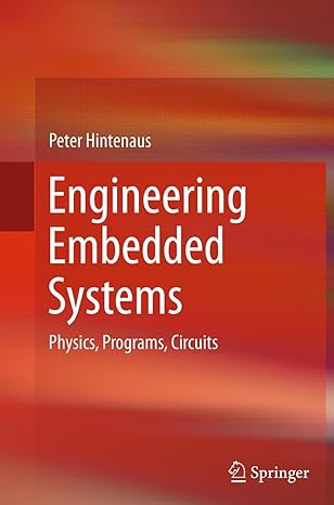 engineering embedded systems physics programs circuits 1st edition peter hintenaus 3319380613, 978-3319380612