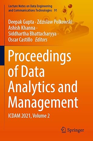 proceedings of data analytics and management icdam 2021 volume 2 1st edition deepak gupta ,zdzislaw polkowski