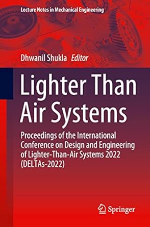 lighter than air systems proceedings of the international conference on design and engineering of lighter