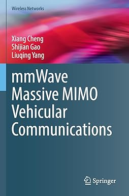 mmwave massive mimo vehicular communications 1st edition xiang cheng ,shijian gao ,liuqing yang 303097510x,