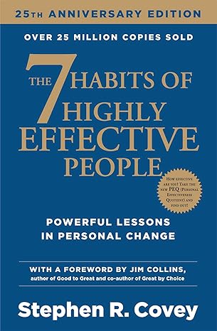 the 7 habits of highly effective people 25th anniversary edition stephen r. covey 147112939x, 978-1471129391