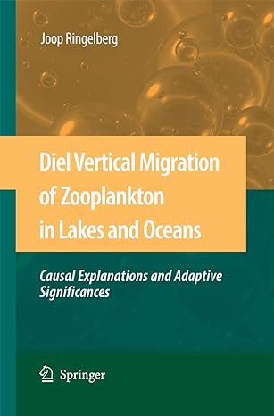 diel vertical migration of zooplankton in lakes and oceans causal explanations and adaptive significances