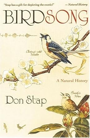 birdsong a natural history 1st edition don stap b001pgxlao