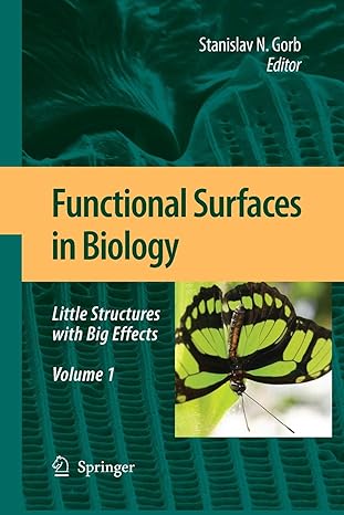 functional surfaces in biology little structures with big effects volume 1 2009th edition stanislav n gorb