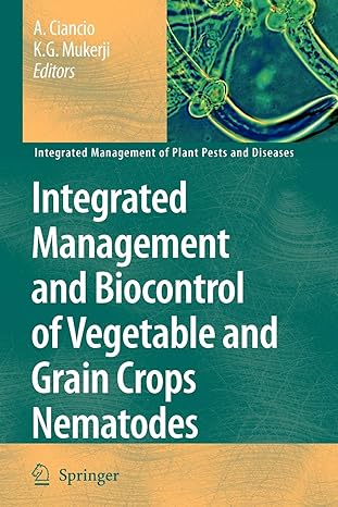 integrated management and biocontrol of vegetable and grain crops nematodes 1st edition a ciancio ,k g