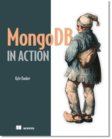 mongodb in action 1st edition kyle banker 1935182870, 978-1935182870