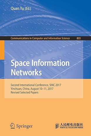 space information networks second international conference sinc 2017 yinchuan china august 10 11 2017 revised