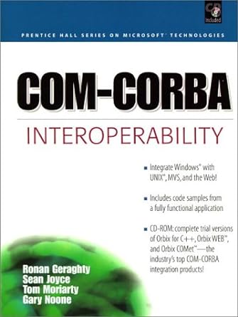 com corba interoperability 1st edition sam joyce ,tom moriarty ,gary noone ,ronan geraghty 0130962775,