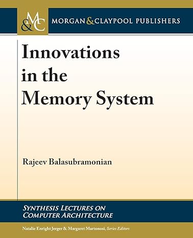 innovations in the memory system 1st edition rajeev balasubramonian ,natalie enright jerger ,margaret