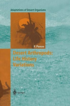 desert arthropods life history variations 1st edition fred punzo 3642085326, 978-3642085321