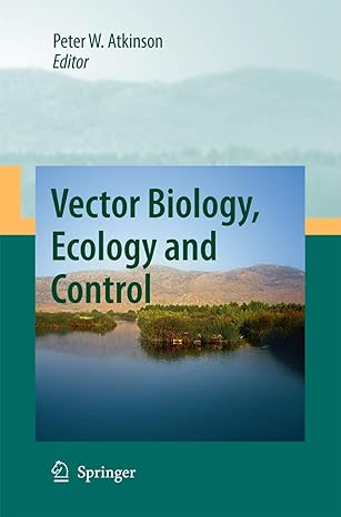 vector biology ecology and control 2010th edition peter w atkinson 9400791275, 978-9400791275