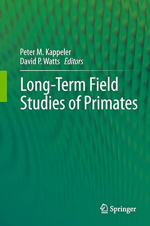 long term field studies of primates 2012th edition peter m kappeler ,david p watts 3642435580, 978-3642435584