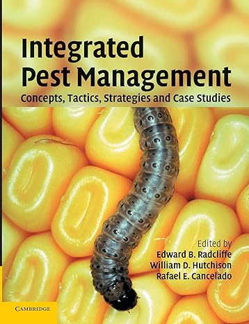 integrated pest management concepts tactics strategies and case studies 1st edition edward b radcliffe