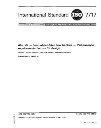 international standard iso 7717 aircraft four wheel drive tow tractors performance requirements factors for