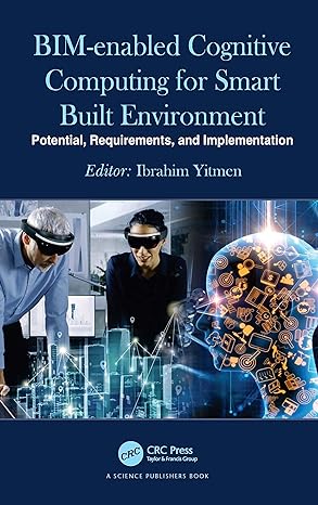 bim enabled cognitive computing for smart built environment potential requirements and implementation 1st
