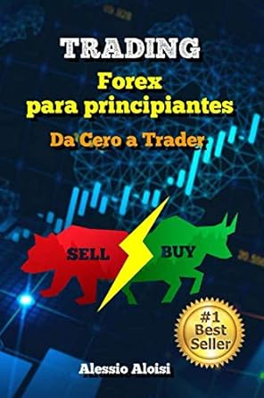 trading forex para principiantes 1st edition alessio aloisi b086bdvp4v, 979-8630027993