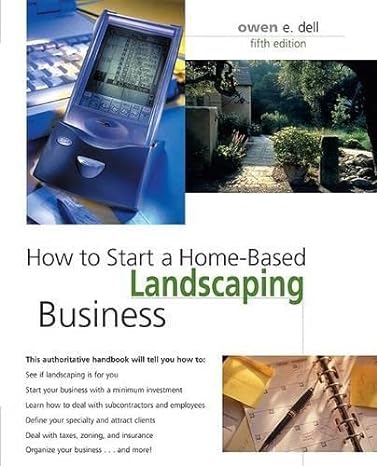 how to start a home based landscaping business 5th edition owen e. dell 0762738812, 978-0762738816
