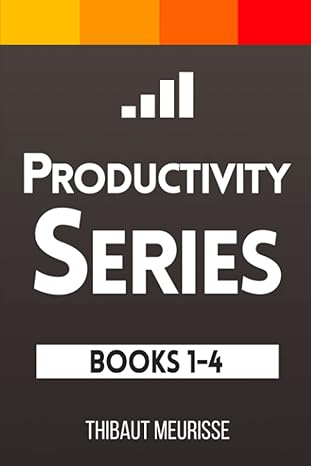 productivity series 1st edition thibaut meurisse 979-8798953660