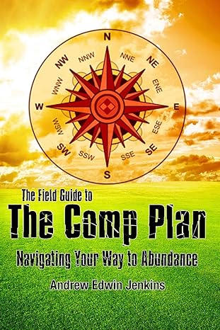 the field guide to the comp plan navigating your way to abundance 1st edition andrew edwin jenkins ,monique