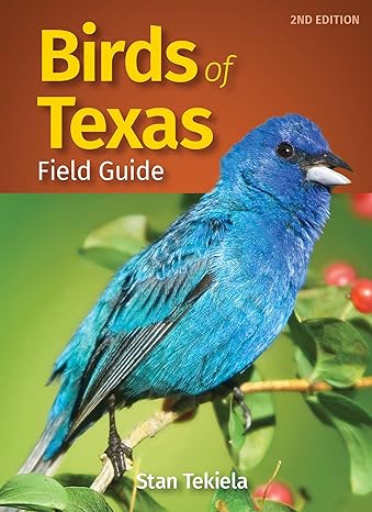 birds of texas field guide 2nd edition stan tekiela 1647550629, 978-1647550622