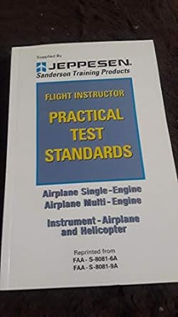 flight instructor practical test standards airplane single engine multi engine instrument airplane and